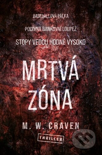 Mrtvá zóna-M. W. Craven