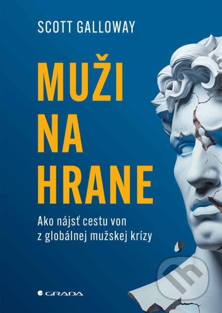 Muži na hrane-Scott Galloway