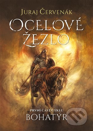Ocelové žezlo-Juraj Červenák