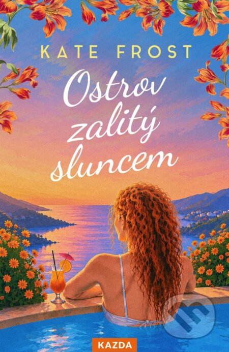 Ostrov zalitý sluncem-Kate Frost