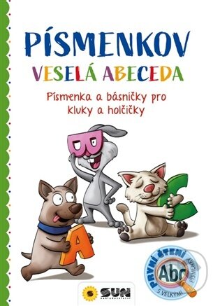 PÍSMENKOV - Veselá abeceda - Písmenka a básničky pro kluky a holčičky-