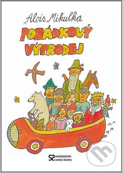 Pohádkový výprodej-Alois Mikulka