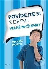 Povídejte si s dětmi-Michael Parker