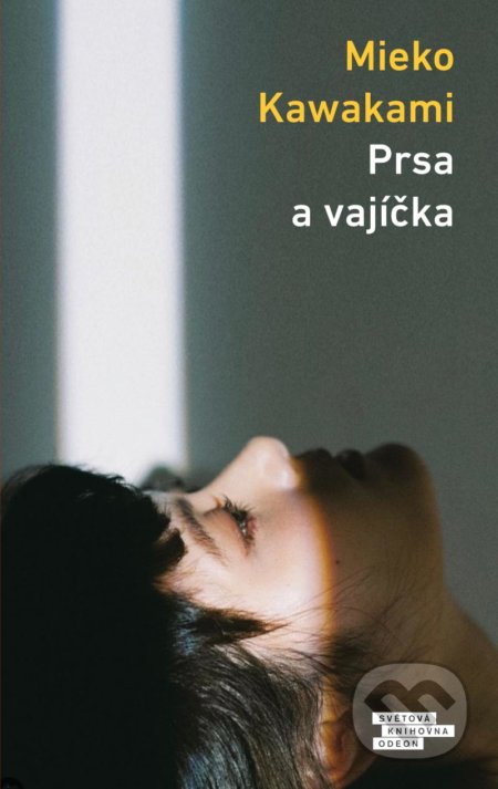 Prsa a vajíčka-Mieko Kawakami