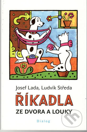 Říkadla ze dvora a louky-Josef Lada a Ludvík Strěda