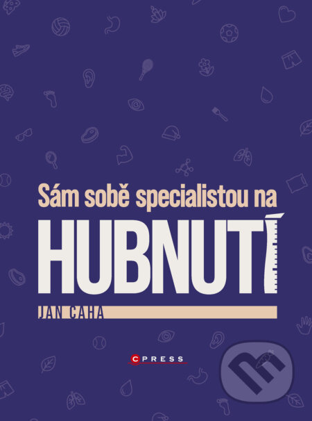 Sám sobě specialistou na hubnutí-Jan Caha