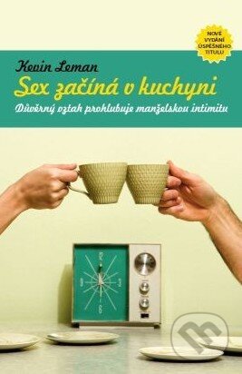 Sex začíná v kuchyni-Kevin Leman