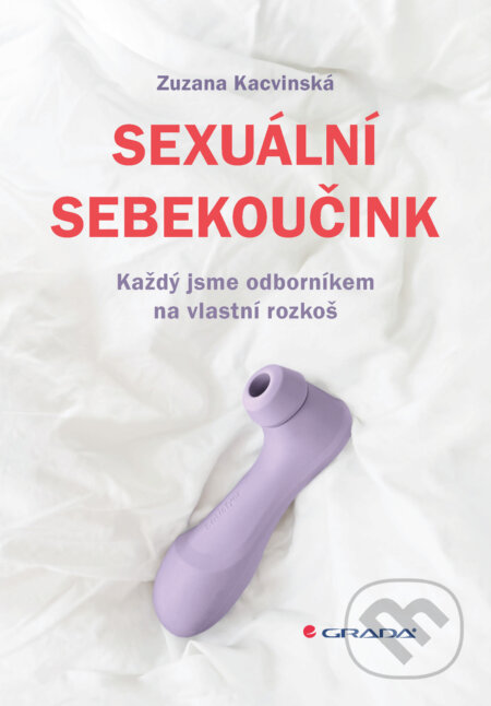 Sexuální sebekoučink-Zuzana Kacvinská