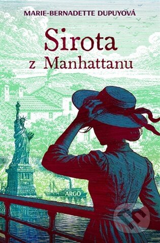 Sirota z Manhattanu-Marie-Bernadette Dupuyová