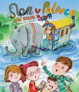 Slon v Polívce-Jiří Holub