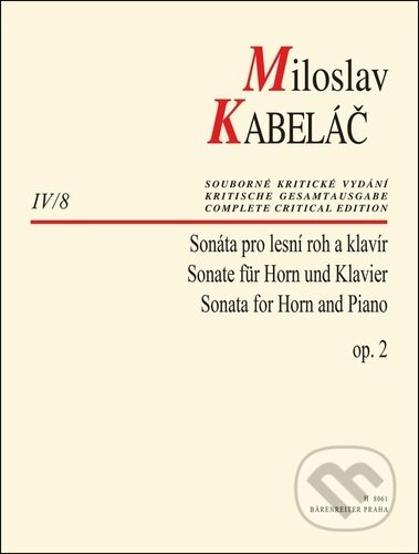 Sonáta pro lesní roh a klavír op. 2-Miloslav Kabeláč