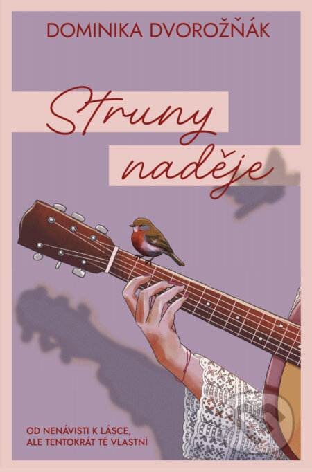 Struny naděje-Dominika Dvorožňák