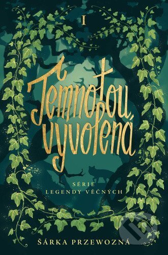 Temnotou vyvolená-Šárka Przewozná
