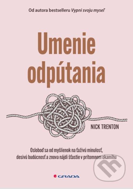 Umenie odpútania-Nick Trenton