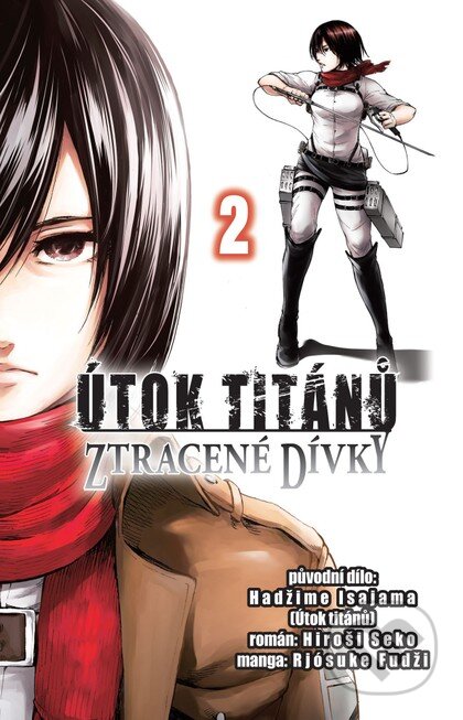 Útok titánů: Ztracené dívky 2-Hadžime Isajama a Hiroši Seko