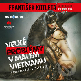 Velké problémy v malém Vietnamu-František Kotleta
