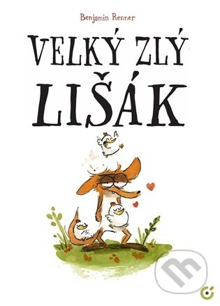 Velký zlý lišák-Benjamin Renner