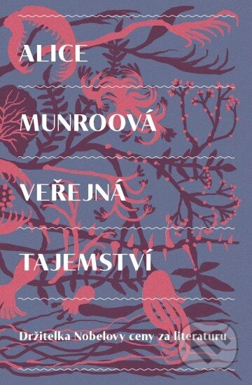Veřejná tajemství-Alice Munro