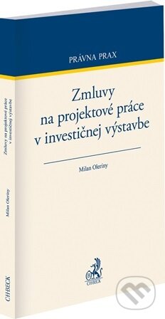 Zmluvy na projektové práce v investičnej výstavbe-Milan Oleríny