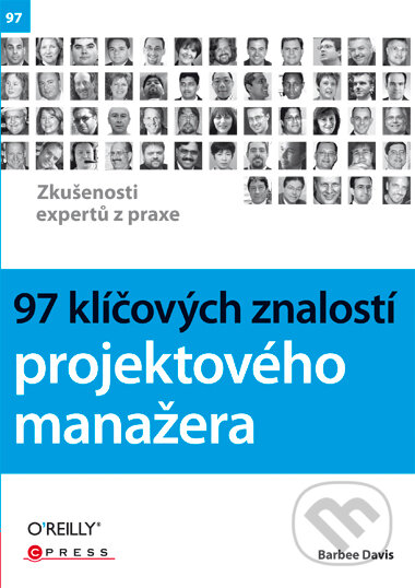 97 klíčových znalostí projektového manažera-Barbee Davis
