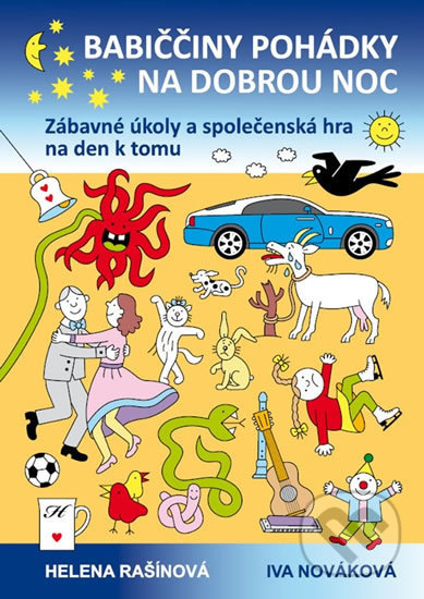Babiččiny pohádky na dobrou noc-Iva Nováková a Helena Rašínová