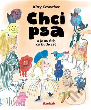 Chci psa a je mi fuk