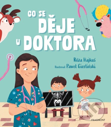 Co se děje u doktora-Róża Hajkuś