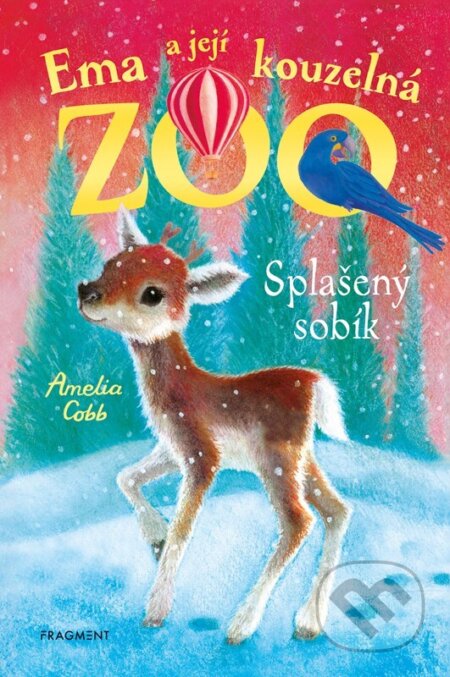 Ema a její kouzelná zoo: Splašený sobík-Amelia Cobb