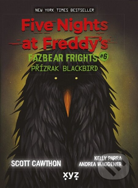 Five Nights at Freddy's: Přízrak Blackbird-Scott Cawthon
