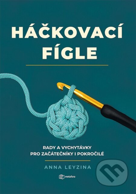Háčkovací fígle-Anna Leyzina