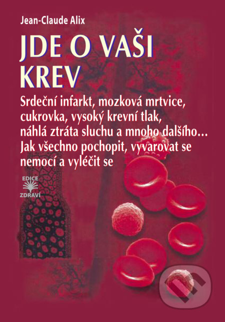 Jde o vaši krev-Jean-Claude Alix