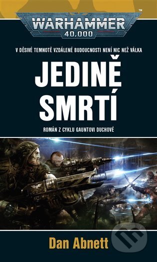 Jedině smrtí-Dan Abnett