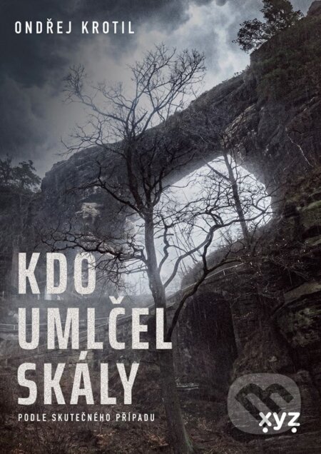 Kdo umlčel skály?-Ondřej Krotil
