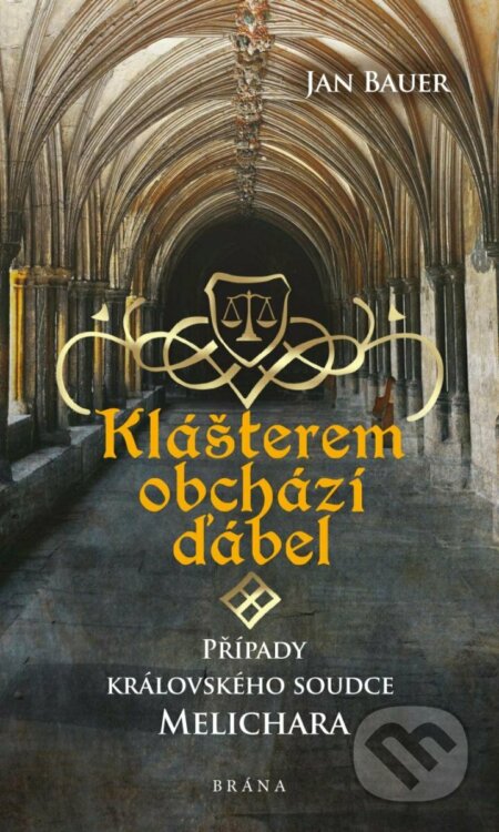 Klášterem obchází ďábel-Jan Bauer