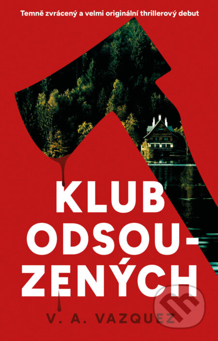 Klub odsouzených-V. A. Vazquez
