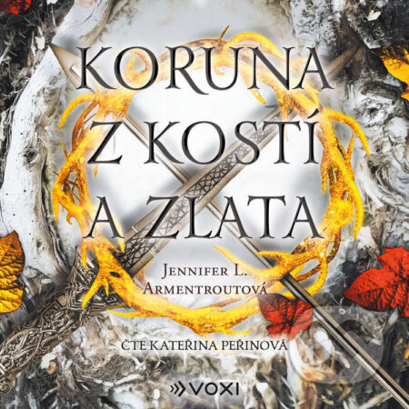 Koruna z kostí a zlata-Jennifer L. Armentroutová