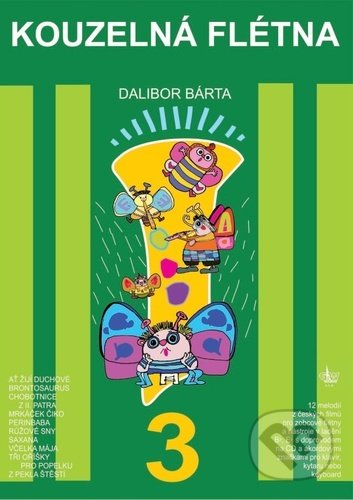 Kouzelná flétna 3 (+ CD)-Dalibor Bárta
