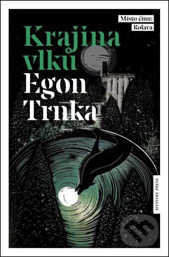 Krajina vlků-Egon Trnka