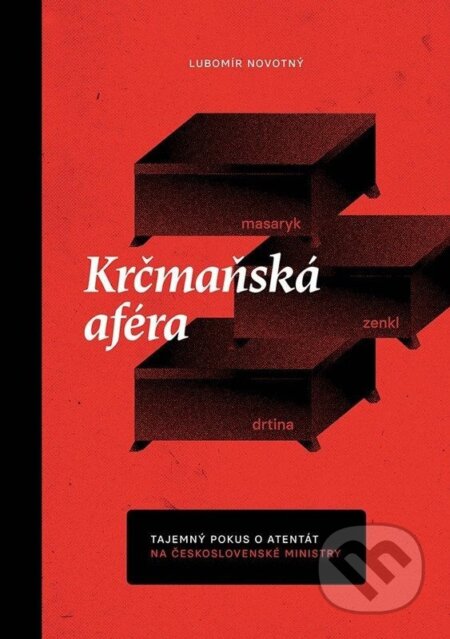 Krčmaňská aféra-Lubomír Novotný