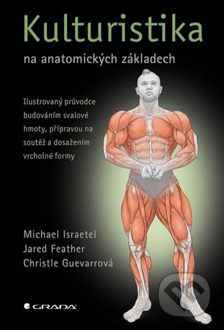 Kulturistika na anatomických základech-Michael Israetel