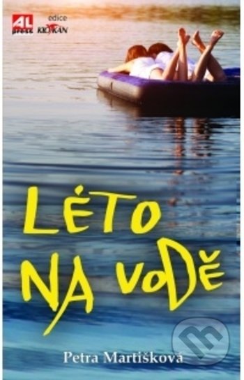 Léto na vodě-Petra Martišková