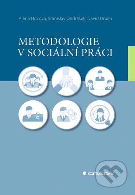 Metodologie v sociální práci-Alena Hricová