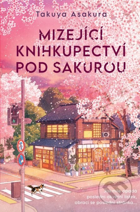 Mizející knihkupectví pod sakurou-Takuya Asakura