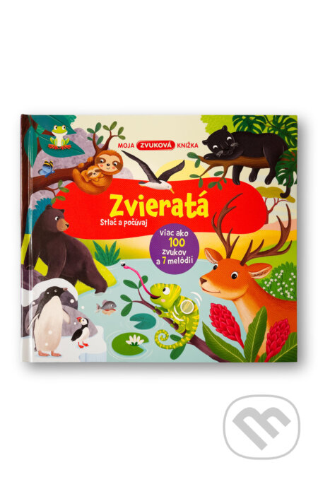 Moja zvuková knižka: Zvieratá-
