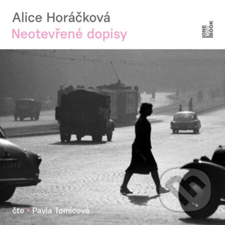 Neotevřené dopisy-Alice Horáčková