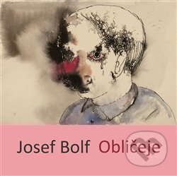 Obličeje-Josef Bolf a Otto M. Urban