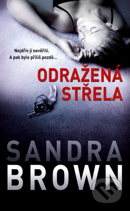 Odražená střela-Sandra Brown