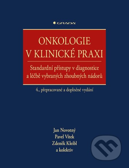 Onkologie v klinické praxi-Jan Novotný