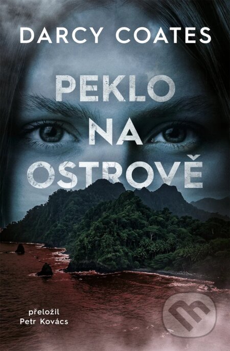 Peklo na ostrově-Darcy Coates
