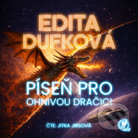 Píseň pro ohnivou dračici-Edita Dufková